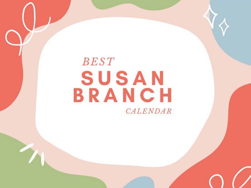 Best Susan Branch Calendar 2023