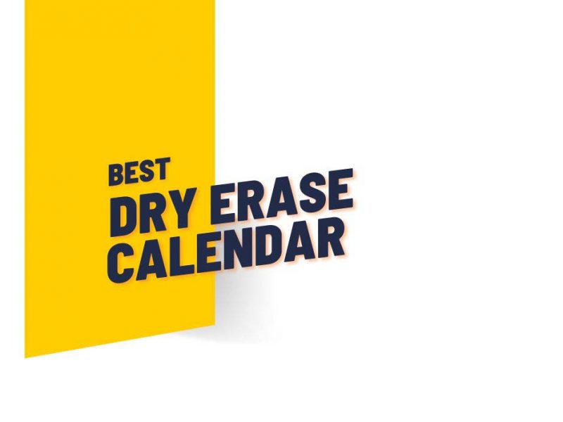 Best Dry Erase Calendar