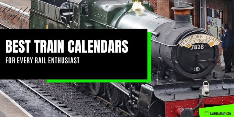 Best Train Calendars for Every Rail Enthusiast