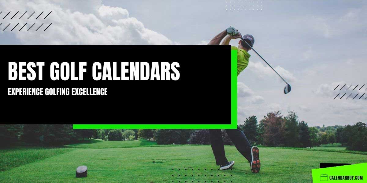 Experience Golfing Excellence: Dive into the World of Golf Calendar