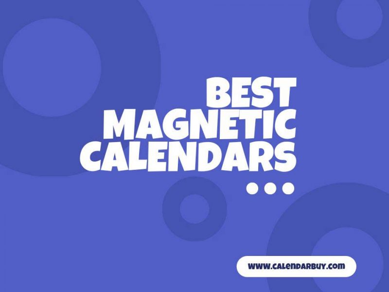Best Magnetic Calendar 2023