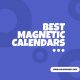 Best Magnetic Calendar 2023