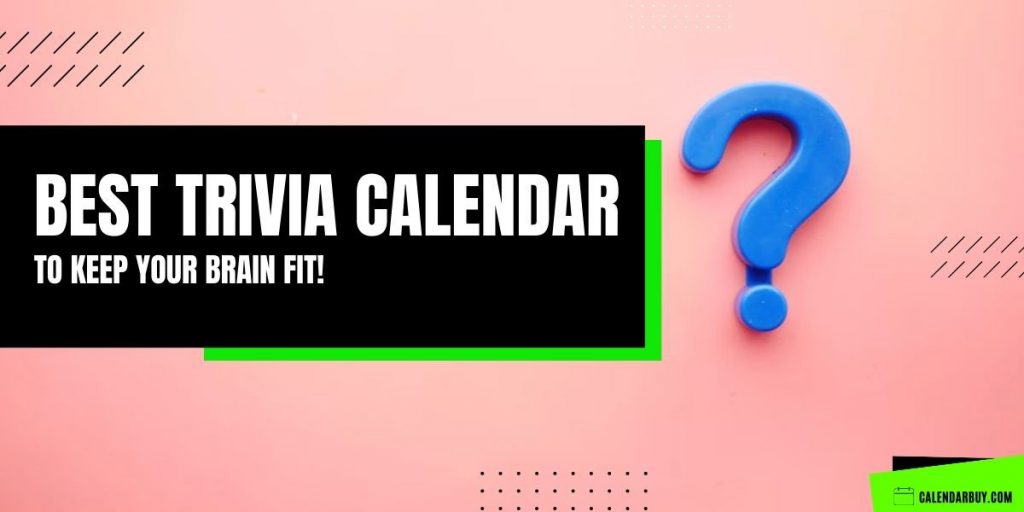 [Top 11] Best Trivia Games Calendars 2023 2025