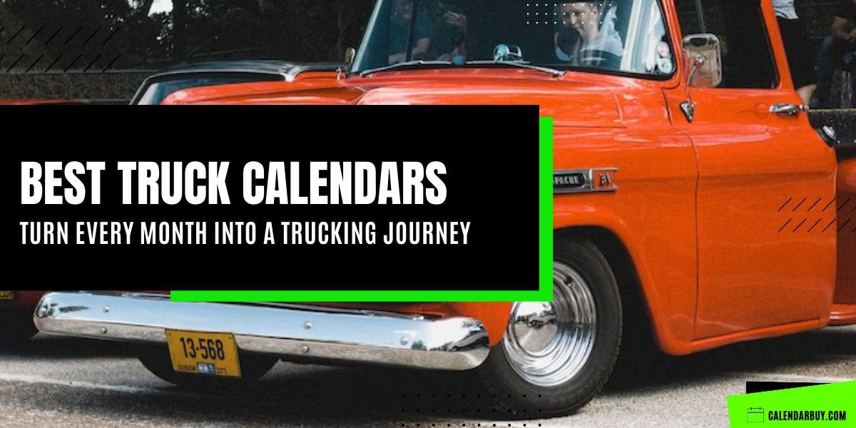 Best Truck Calendar