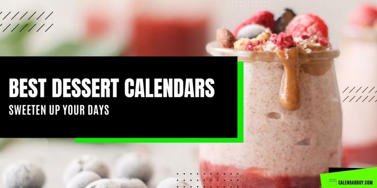 Best Dessert Calendar to Sweeten Up Your Days