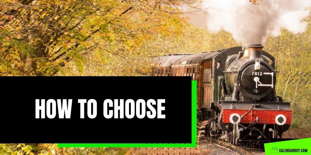 How to Choose Train Calendars