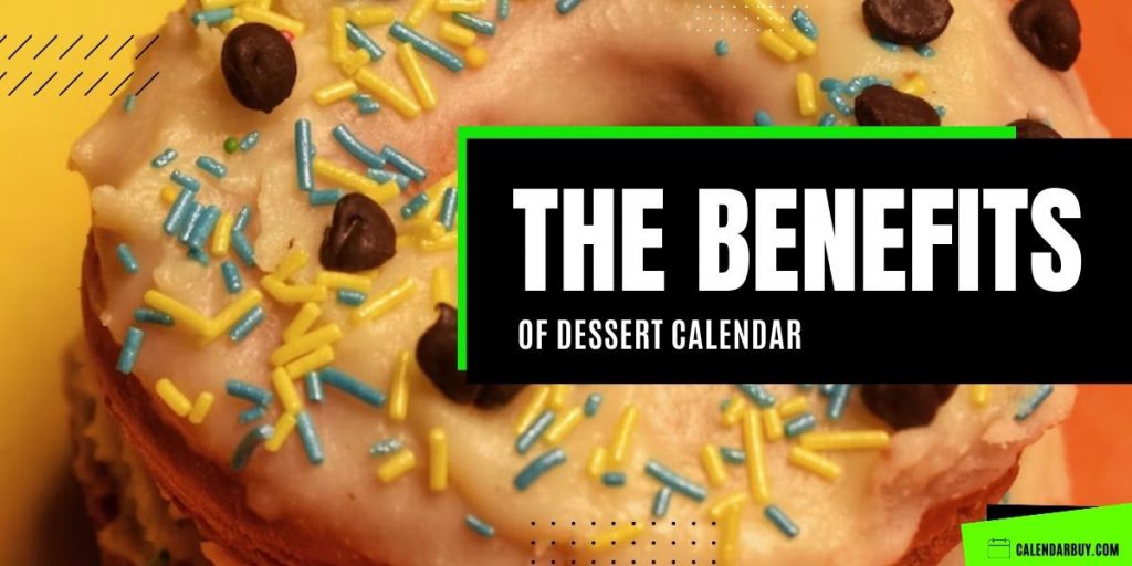 Perks of Having Dessert Calendar