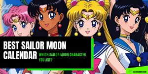 Best Sailor Moon Calendars